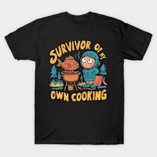 Survivor Of My Own Cooking Funny T-Shirt